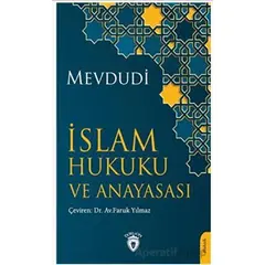 İslam Hukuku ve Anayasası - Mevdudi - Dorlion Yayınları