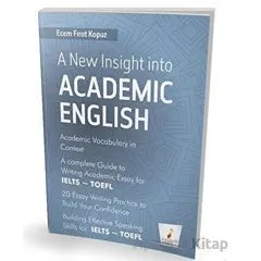 A New Insight into Academic English - Ecem Fırat Kopuz - Pelikan Tıp Teknik Yayıncılık