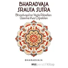 Bhradvaja Srauta Sutra - Bharadvaja - Gece Kitaplığı