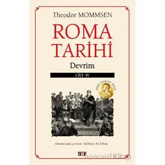 Roma Tarihi - Cilt 4 - Theodor Mommsen - Say Yayınları