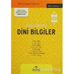 Sualli-Cevaplı Dini Bilgiler - Ömer Nasuhi Bilmen - Ravza Yayınları