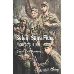 Selam Sana Fidel - Nicolas Guillen Batista - Yazılama Yayınevi