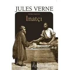 İnatçı - Jules Verne - Rönesans Yayınları