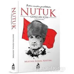Gençler için Nutuk - Mustafa Kemal Atatürk - Ren Kitap