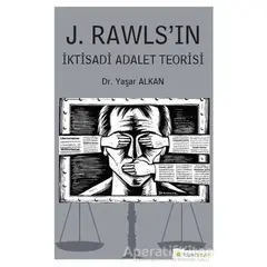 J. Rawls’ın İktisadi Adalet Teorisi - Yaşar Alkan - Hiperlink Yayınları