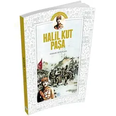 HalilKut Paşa (Biyografi) Hakan Aydoğan - Maviçatı Yayınları