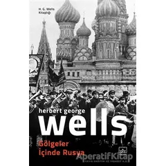 Gölgeler İçinde Rusya - H. G. Wells - İthaki Yayınları
