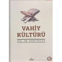 Vahiy Kültürü - Ruhi Özcan - Ravza Yayınları