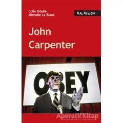 John Carpenter - Colin Odelle - Kalkedon Yayıncılık
