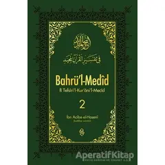 Bahrül-Medid 2. Cilt - İbn Acibe el-Haseni - Semerkand Yayınları