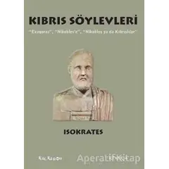Kıbrıs Söylevleri - Isokrates - Kalkedon Yayıncılık