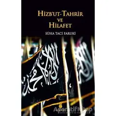 Hizbut-Tahrir ve Hilafet - Süha Taci Faruki - Ekin Yayınları