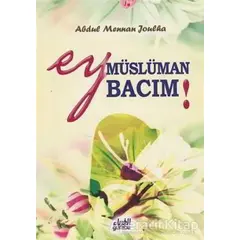 Ey Müslüman Bacım - Abdulmennan Joulha - Guraba Yayınları