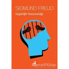 Uygarlığın Huzursuzluğu - Sigmund Freud - Olimpos Yayınları