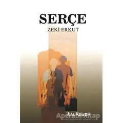 Serçe - Zeki Erkut - Kalkedon Yayıncılık