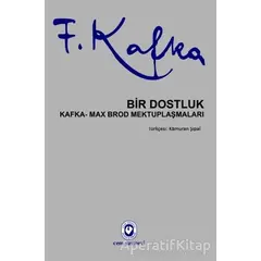 Bir Dostluk - Franz Kafka - Cem Yayınevi