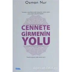 Cennete Girmenin Yolu - Osman Nur - Mat Kitap