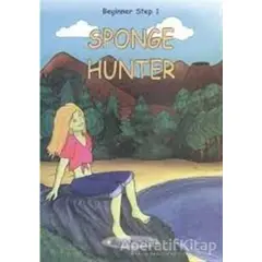 Sponge Hunter Beginner Step 1 - Serkan Koç - Beşir Kitabevi