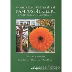 Namık Kemal Üniversitesi Kampüs Bitkileri - Evren Cabi - Hiperlink Yayınları
