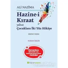 Hazine-i Kıraat 1 - Ali Nazima - Hiperlink Yayınları