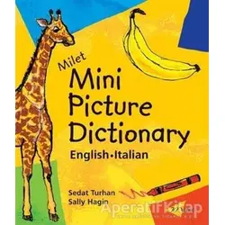 Milet Mini Picture Dictionary / English - Italian - Sedat Turhan - Milet Yayınları