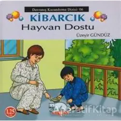 Kibarcık Davranış Kazandırma Dizisi Türkçe (10 Kitap Takım) - Üzeyir Gündüz - Akçağ Yayınları