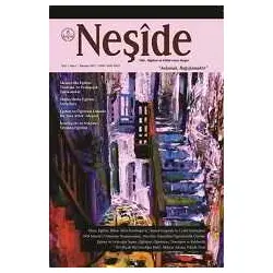 Neşide fikir, düşünce ve Kültür Sanat Dergisi - Sayı 1 Haziran 2017