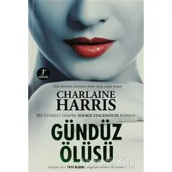 Gündüz Ölüsü - Charlaine Harris - Artemis Yayınları