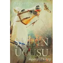 Şahin Uçuşu - Yüksel Keskiner - Cinius Yayınları