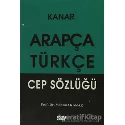 Arapça - Türkçe Cep Sözlüğü - Mehmet Kanar - Say Yayınları