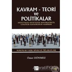 Kavram Teori ve Politikalar - 2017 Kurumlar Yazılı Sınavı ve Mülakatları