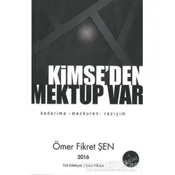 Kimse’den Mektup Var - Ömer Fikret Şen - Cinius Yayınları