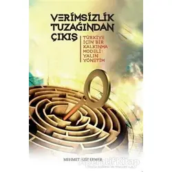 Verimsizlik Tuzağından Çıkış - Mehmet Aziz Ermer - Scala Yayıncılık