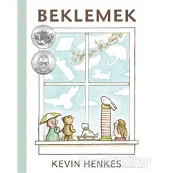 Beklemek - Kevin Henkes - Martı Çocuk Yayınları