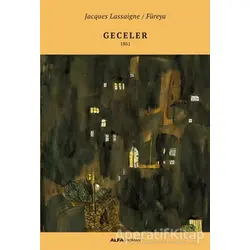 Geceler - Jacques Lassaigne - Alfa Yayınları