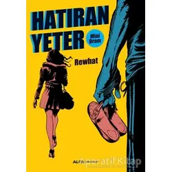 Hatıran Yeter - Rewhat - Alfa Yayınları