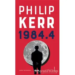 1984.4 - Philip Kerr - Alfa Yayınları