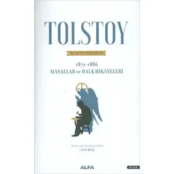 Tolstoy Bütün Eserleri 10 (1872 - 1886) - Lev Nikolayeviç Tolstoy - Alfa Yayınları