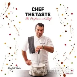 Chef The Taste - Rafet İnce - Alfa Yayınları
