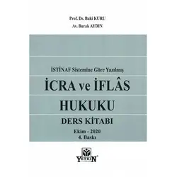 İcra ve İflas Hukuku Ders Kitabı - Baki Kuru - Yetkin Yayınları