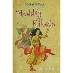 Meddah ve Kibele - Deniz Yeşil Mavi - Akıl Fikir Yayınları