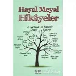 Hayal Meyal Hikayeler - Kolektif - Akıl Fikir Yayınları