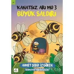 Kanatsız Arı Mu 3 - Büyük Saldırı - Ahmet Şerif İzgören - Elma Çocuk