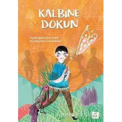 Kalbine Dokun - Berna Uslu Kaya - ELMA Yayınevi