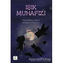 Işık Muhafızı - Ferrin İlbay Yalnız - ELMA Yayınevi