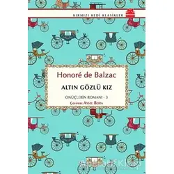 Altın Gözlü Kız - Honore de Balzac - Kırmızı Kedi Yayınevi