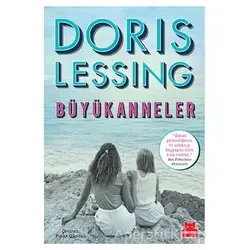 Büyükanneler - Doris Lessing - Kırmızı Kedi Yayınevi