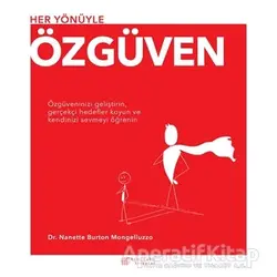 Özgüven - Nanette Burton Mongelluzzo - Akıl Çelen Kitaplar
