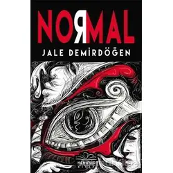 Normal - Jale Demirdöğen - Nemesis Kitap