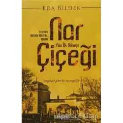Nar Çiçeği - Eda Bildek - Kahverengi Kitap